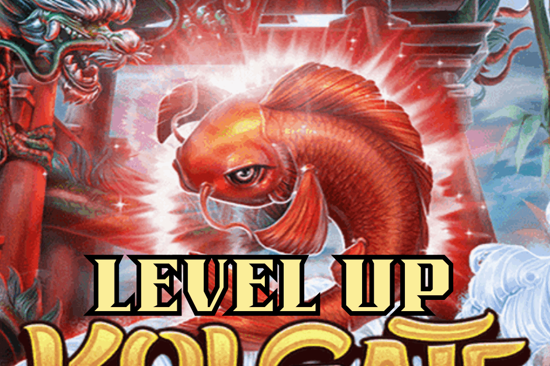 Koi Gate Level Up Deposit 5.000 Peluang Menang Tinggi