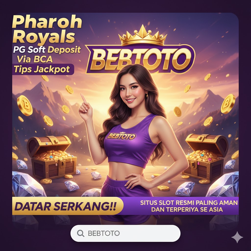 Pharaoh Royals PG Soft Deposit Via BCA Tips Jackpot
